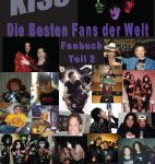 Wow, can't believe it - being a part of two books showing the 100 best german KISS fans, that's real amazing!!! But..after a 28-years-fan-life..don't you think I deserve it!??;-))